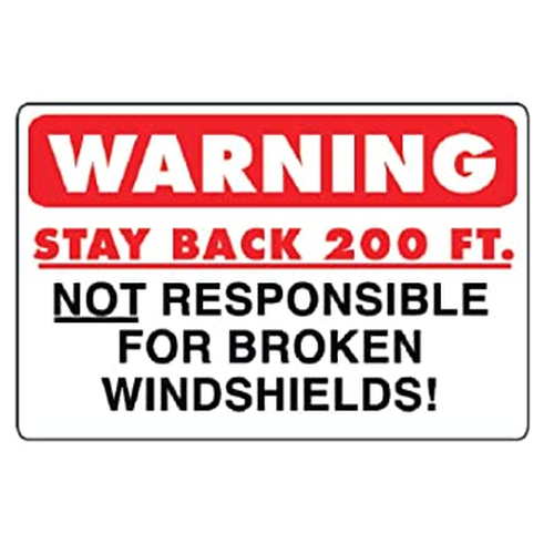 11.75" X 17.25" Warning Stay Back 200 Feet Decal 571.D115