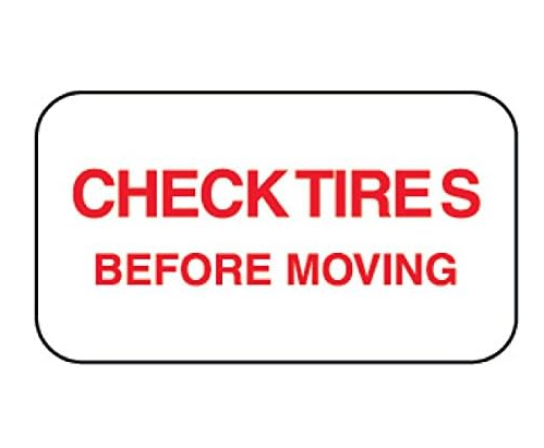 2.25" X 4" Check Tires Before Moving Decal 571.D151