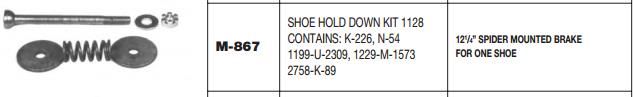 Brake Shoe Hold Down Kit M-867