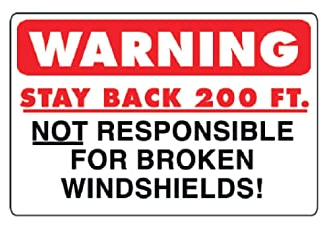 11.75" X 17.25" Warning Stay Back 200 Feet Decal 571.D115