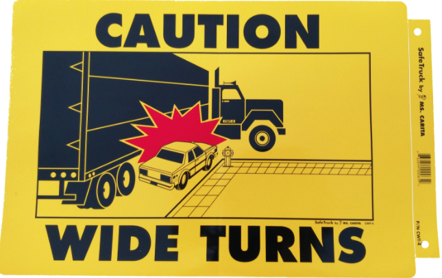 11.75" X 17.25" Caution Wide Turn Decal 571.D118
